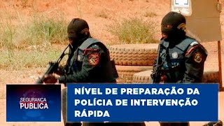 O nível de preparação da Polícia de Intervenção Rápida [upl. by Octavius78]