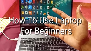 How To Use Laptop For Beginners  Laptop User Guide For Beginners [upl. by Acitel]