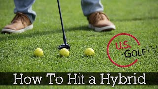 3 Swing Tips for Hitting Golf Hybrids [upl. by Tnelc143]