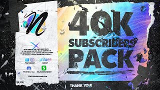 FREE 40K SUBSCRIBERS GRAPHICS PACK 25 GB  DOWNLOAD [upl. by Odnamla]