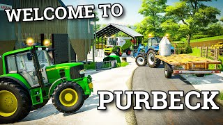 WELCOME TO PURBECK  FARMING SIMULATOR 22  Episode 1 [upl. by Stedt504]