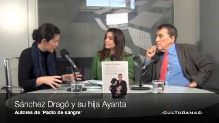 Entrevista a Fernando Sánchez Dragó y su hija Ayanta autores de Pacto de sangre 9 sept 2013 [upl. by Neom]