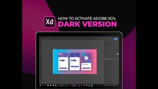 How to Turn on Dark Mode of Adobe XD [upl. by Leunamnauj]