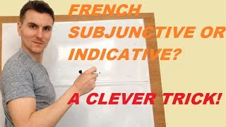 An easy trick to understand if subjunctive or not in French [upl. by Lletnom]