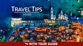 HVAR Travel Guide  Tips amp Tricks [upl. by Ettenyar]