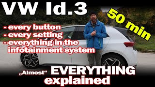 VW Id3  quotAlmostquot everything explained [upl. by Ixel]