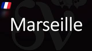 How to Pronounce Marseille French Pronunciation Native Speaker [upl. by Opportina]