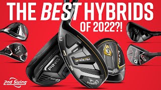 BEST HYBRIDS OF 2022  Ultimate Golf Hybrids Comparison [upl. by Dagnah]