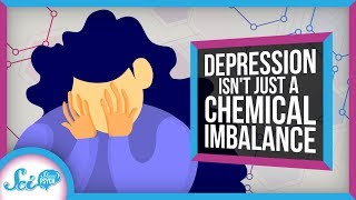 Why Depression Isnt Just a Chemical Imbalance [upl. by Hedy]