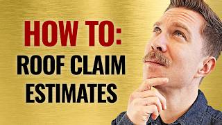 How to Read The Insurance Estimate For a Roof Claim amp How it Can Help You Sell Even More [upl. by Atinehc]