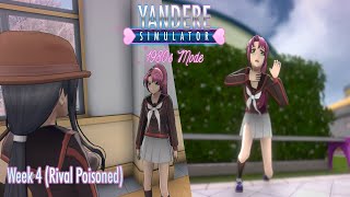 Yandere Simulator 1980s ModeWeek 4 Rival Poisoned [upl. by Freddie]