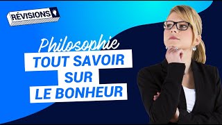 Le bonheur fiche de révisions  Bac de philosophie  Terminale [upl. by Nodnrb]