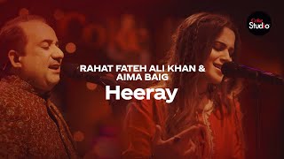 Coke Studio Season 12  Heeray  Rahat Fateh Ali Khan amp Aima Baig [upl. by Irehs392]