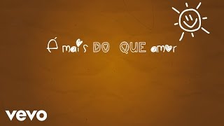 Boss AC  Mais Que Amor Lyric Video [upl. by Nomor]