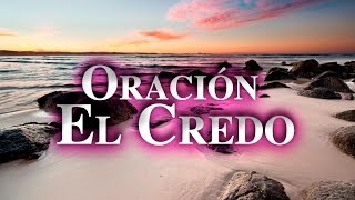 El Credo [upl. by O'Gowan]