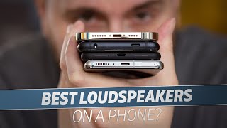 Which Phone Has The Best Loudspeakers [upl. by Akeit]