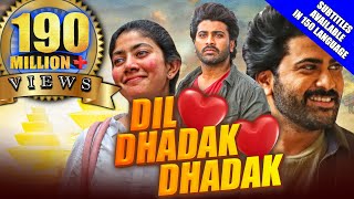 Dil Dhadak DhadakPadi Padi Leche Manasu2021 New Released Hindi Dubbed MovieSharwanandSai Pallavi [upl. by Cupo]