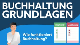 Keine Ahnung von der Buchhaltung  Grundlagen einfach erklärt [upl. by Aikemal]