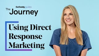 Using Direct Response Marketing to Attract More Customers  The Journey [upl. by Strawn]