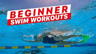 3 Swim Workouts for Beginners [upl. by Rotow765]