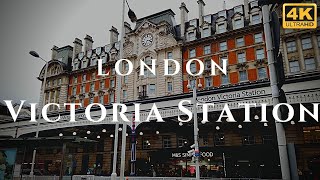 London Victoria Station Walk Through England 4K [upl. by Tuckie459]