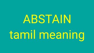 ABSTAIN tamil meaningsasikumar [upl. by Kcod142]