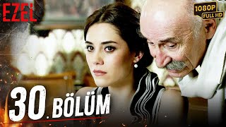 Ezel 30 Bölüm Full HD [upl. by Dex]