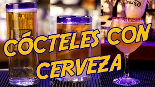 Como preparar cócteles con quotCERVEZAquot  CREANDO TRAGOS [upl. by Aniras]