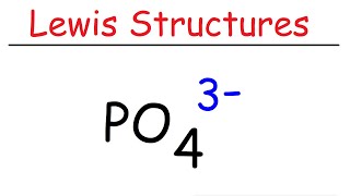 PO4 3 Lewis Structure  The Phosphate Ion [upl. by Llebanna]