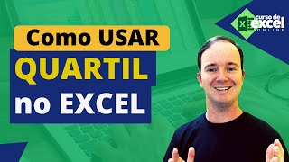 Como Usar Quartil no EXCEL [upl. by Sashenka]