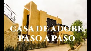 CÓMO CONSTRUIR CON ADOBE paso a paso una casa económica [upl. by Silvestro]