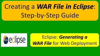 Creating a WAR File in Eclipse StepbyStep Guide [upl. by Ynehpets82]