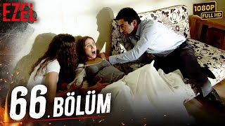 Ezel 66 Bölüm Full HD [upl. by Glorianna]