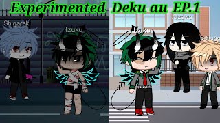 Experimented Deku AU  EP1  Part 2 posted [upl. by Ahsier]