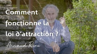 Comment fonctionne la loi dattraction   Arnaud Riou [upl. by Ploss]