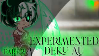 Experimented Deku AUEpisode 2bkdk mha [upl. by Aikemet]