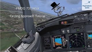 PMDG 737  Circling Approach Tutorial  Real 737 Pilot [upl. by Honniball]