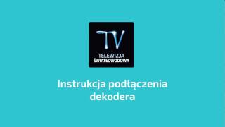 Jak samodzielnie podłączyć dekoder Telewizji Światłowodowej [upl. by Turino]