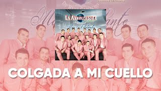 La Arrolladora Banda El Limón De René Camacho  Colgada A Mi Cuello Lyric Video [upl. by Itsyrc]