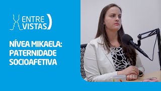 Paternidade Socioafetiva  EntreVistas [upl. by Alyehs780]