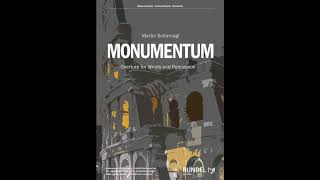 Monumentum  Martin Scharnagl Blasorchester [upl. by Eniaral]