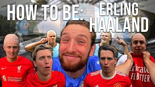 ERLING HAALANDS A BULLY NO1 GUIDE [upl. by Adnarb]