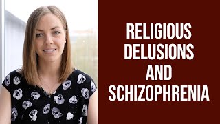 Religious Delusions and SchizophreniaSchizoaffective Disorder [upl. by Zetes]