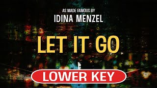 Let It Go Karaoke Lower Key  Idina Menzel [upl. by Kevin362]