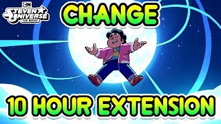 Steven Universe The Movie  Change 10 Hours Extended [upl. by Siraval]