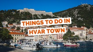 HVAR TRAVEL GUIDE  Top 10 Things to do in Hvar Croatia [upl. by Winny]