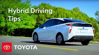 Toyota HowTo Hybrid Driving Tips  Toyota [upl. by Eenahc]