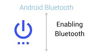 Bluetooth Tutorial  Enabling Bluetooth in Android Studio [upl. by Swagerty]