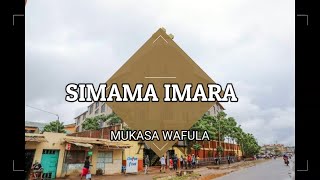 Simama Imara  Mukasa Wafula  With Lyrics [upl. by Carlson931]