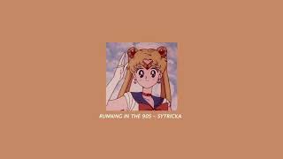 RUNNING IN THE 90s  SYTRICKA slowed amp reverb [upl. by Anaehs934]